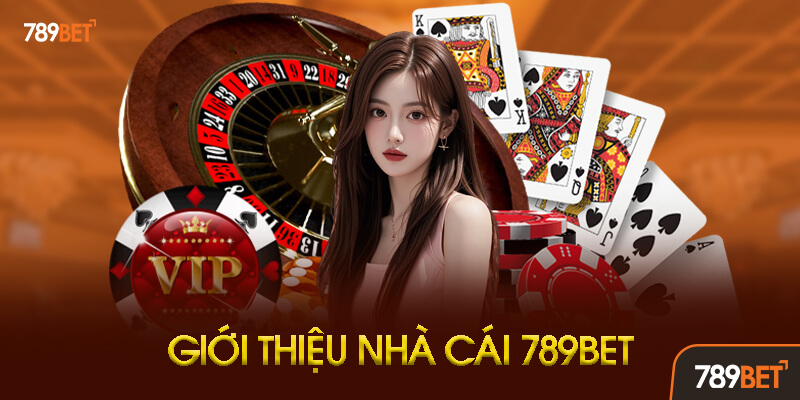 789bet là gì? Tổng quan về nhà cái hàng đầu châu Á