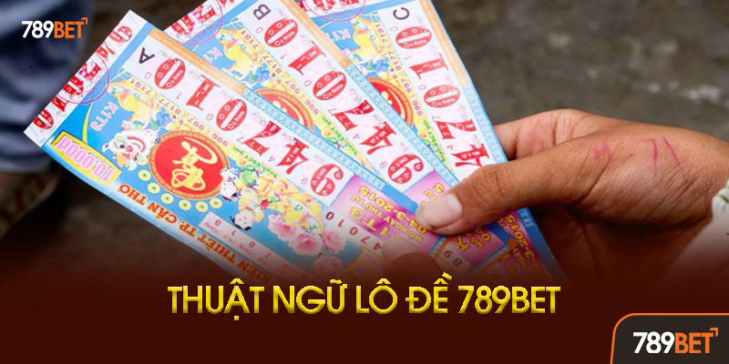 Những Sai Lầm Thường Gặp Khi Hiểu Nhầm Thuật Ngữ Lô Đề