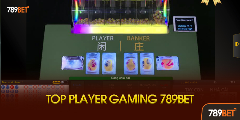 Ưu Điểm Vượt Trội Của Top Player Gaming Tại 789bet